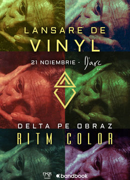 Timisoara: Delta Pe Obraz • Lansare vinyl „RITM COLOR”