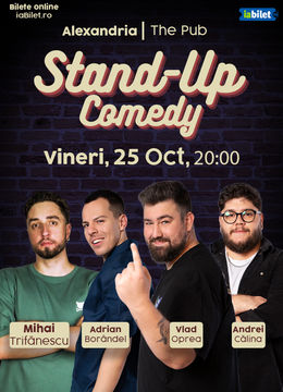 Alexandria: Stand-up comedy cu Oprea, Călina, Borândel și Trifănescu