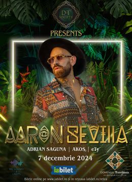 Bistrita: DT Society presents Aaron Sevilla