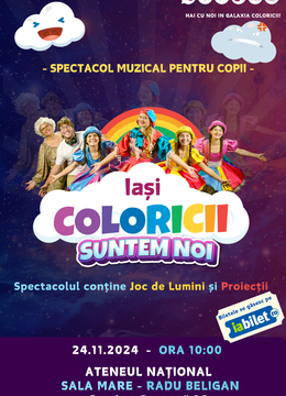 Iasi: “Coloricii suntem noi” – Spectacol muzical pentru copii