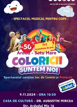 Ardud: “Coloricii suntem noi” – Spectacol muzical pentru copii