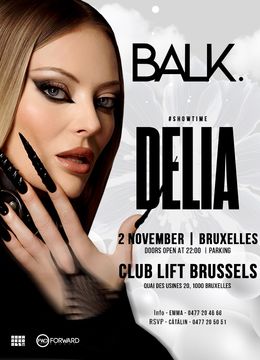 Bruxelles: BALK.Society presents: DELIA Live @ Club Lift - 2nd November 2024