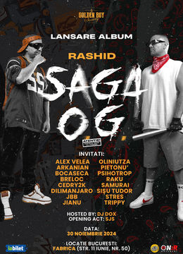 Lansare Album Rashid “Saga OG”