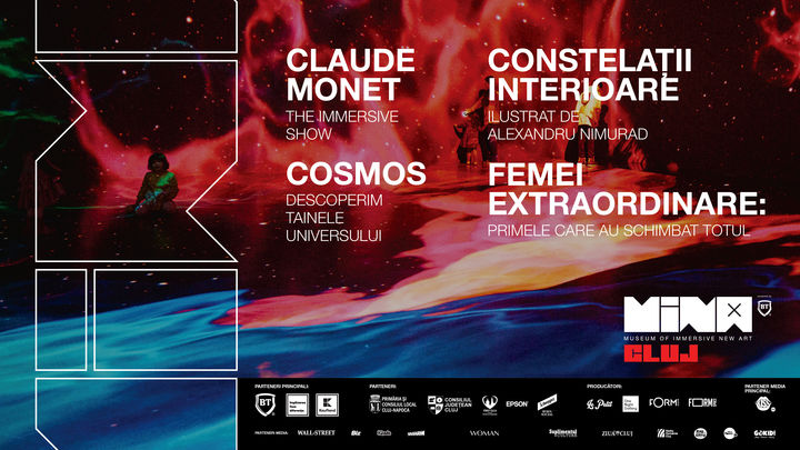 Monet The Immersive Show + Constelatii interioare + Cosmos + Ksele cu ochi inchisi