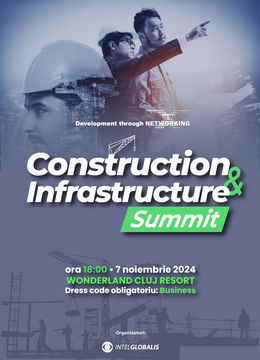 Cluj-Napoca: Construction & Infrastructure Summit - editia de toamna