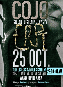 Cojo – Erupt (Silent Listening Party) ORA 22:00