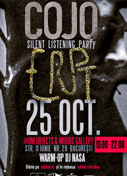 Cojo – Erupt (Silent Listening Party) ORA 19:00