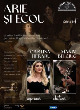 Arie și Ecou - Concert cu Cristina Fieraru și Maxim Belciug