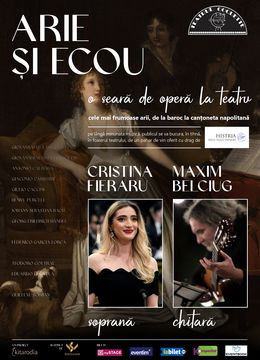 Arie și Ecou - Concert cu Cristina Fieraru și Maxim Belciug