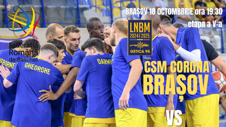 Brasov: Baschet CSM Corona Brasov – CSM Galati