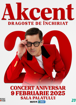 AKCENT - Dragoste de Inchiriat @ Concert Aniversar 20 de ani