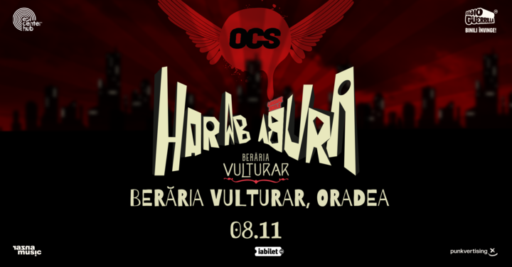 Oradea: HARABABURA // Omul cu Sobolani // Beraria Vulturar