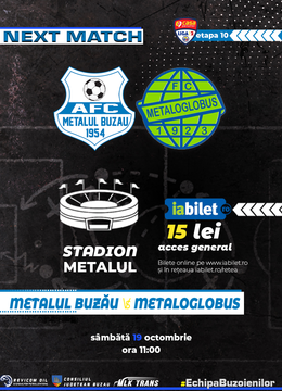 Metalul Buzău – Metaloglobus București