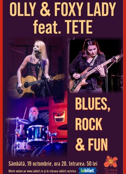 Blues, Rock & Fun cu Olly & Foxy Lady featuring Tete