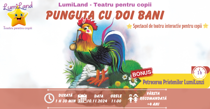 Punguța cu doi bani - Spectacol de teatru INTERACTIV