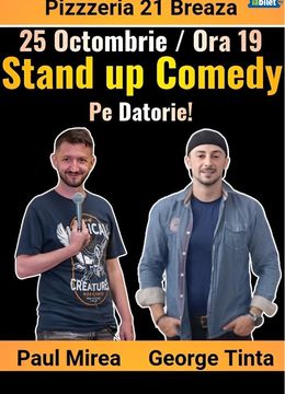 Breaza: Stand-up Comedy cu George Țintă și Paul Mirea