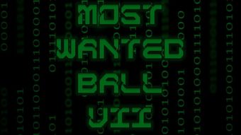 Matrix Error: Most Wanted Ball