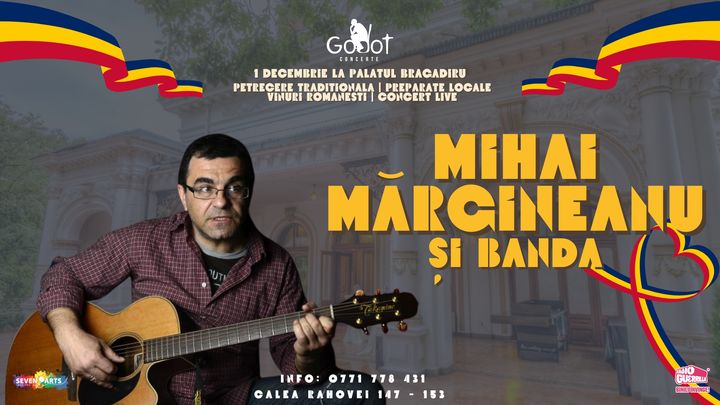 Mihai Mărgineanu & Banda | Concert 1 Decembrie