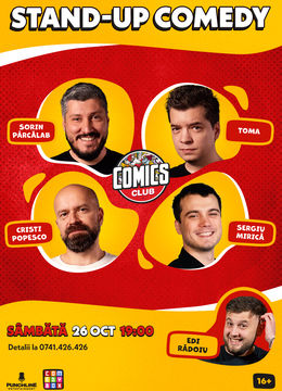 Stand-up cu Cristi, Toma, Sorin și Mirică la ComicsClub!