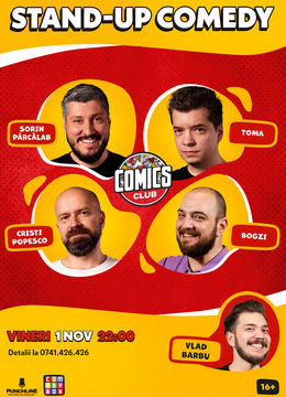 Stand-up cu Cristi, Toma, Sorin și Bogzi la ComicsClub!