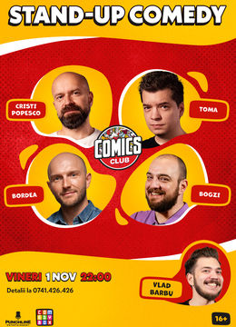 Stand-up cu Cristi, Toma, Bordea și Bogzi la ComicsClub!