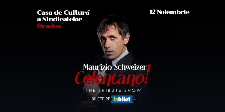 Oradea: Celentano Tribute Show