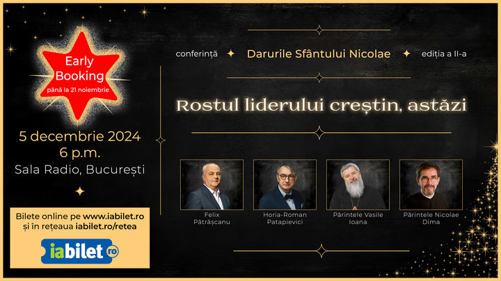 Darurile Sfântului Nicolae "Rostul liderului creștin ortodox, astazi!"