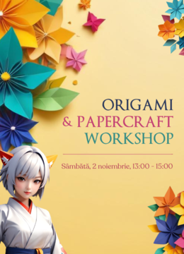 Cluj-Napoca: Origami & Papercraft Workshop