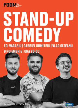 Iași: Stand-up Comedy cu Edi Vacariu, Gabriel Dumitriu si Vlad Olteanu