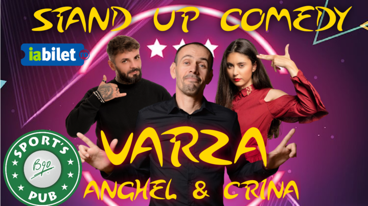 Buzau: Stand up comedy cu Varza, Anghel și Crina