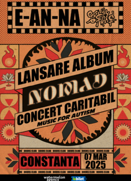 Constanta: E-AN-NA | Lansare NOMAD | Concert Caritabil Music for Autism