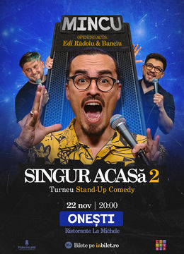 Onești: Stand-up Comedy cu Mincu, Banciu și Edi Rădoiu