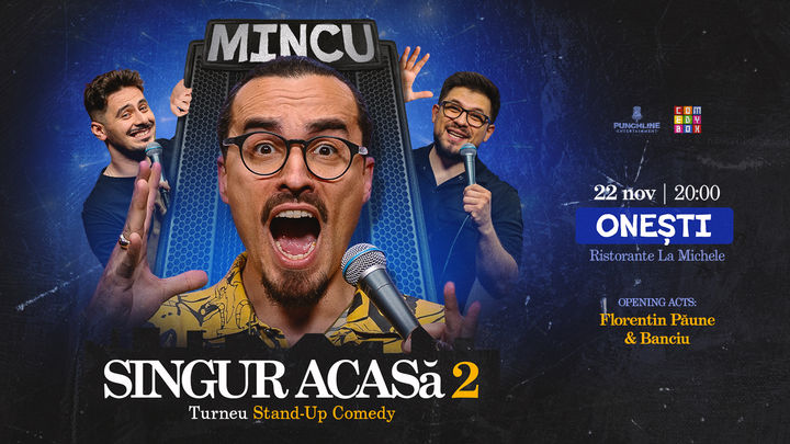 Onești: Stand-up Comedy cu Mincu, Banciu și Edi Rădoiu