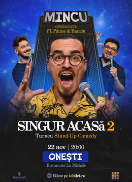 Onești: Stand-up Comedy cu Mincu, Banciu și Edi Rădoiu