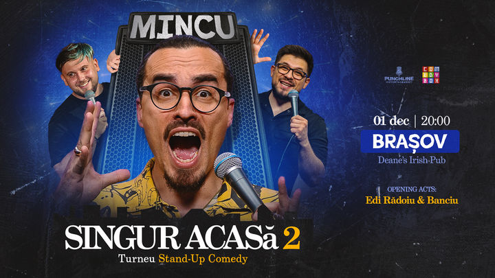 Brașov: Stand-up Comedy cu Mincu, Banciu și Edi Rădoiu