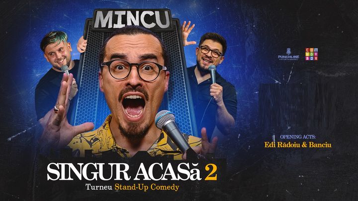 Stand-up Comedy cu Mincu, Banciu și Edi Rădoiu