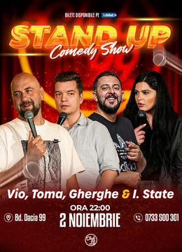 Stand up Comedy cu Vio, Toma, Gherghe & Ioana State la Club 99