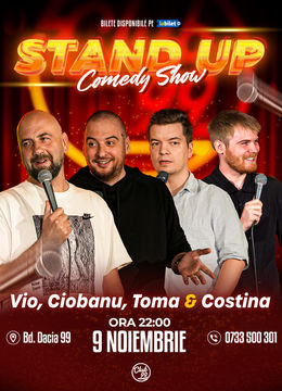 Stand up Comedy cu Vio, Andrei Ciobanu, Toma & Tudor Costina la Club 99