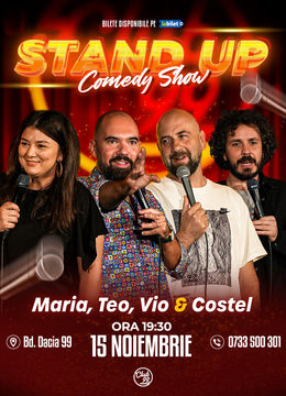 Stand up Comedy cu Maria Popovici, Teo, Vio & Costel la Club 99