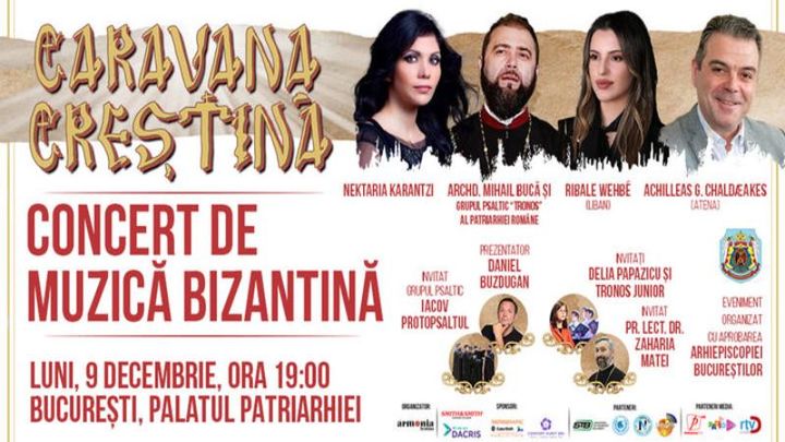 Caravana Creștină - Turneul de Muzică Bizantină