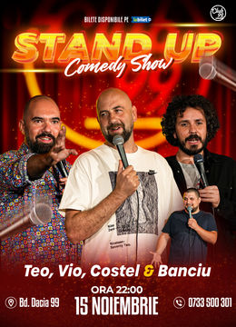 Stand up Comedy cu Teo, Vio, Costel - Banciu la Club 99