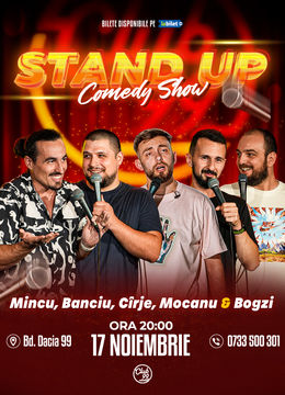 Stand up Comedy cu Mincu, Banciu, Cîrje, Mocanu & Bogzi la Club 99