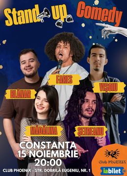 Constanța: Stand-Up Comedy cu Șetreanu, Mădălina, Vișoiu, Fares și Blănar - HAP