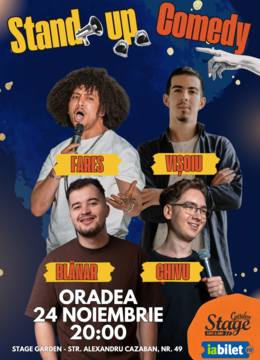 Oradea: Stand-Up Comedy cu Fares, Visoiu, Blanar si Chivu