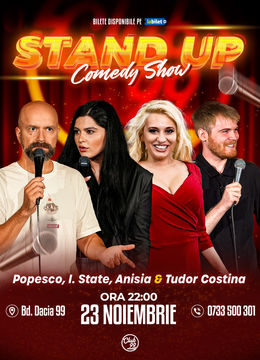 Stand up Comedy cu Cristi Popesco, Ioana State, Anisia & Tudor Costina la Club 99