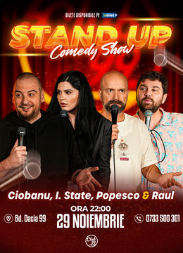 Stand up Comedy cu Andrei Ciobanu, Ioana State, Cristi Popesco & Raul Gheba la Club 99