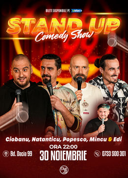 Stand up Comedy cu Andrei Ciobanu, Natanticu, Cristi Popesco, Mincu - Edi Rădoiu la Club 99