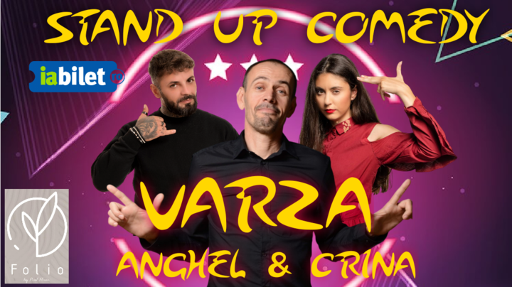 Fagaras: Stand-up comedy cu Varza, Anghe si Crina