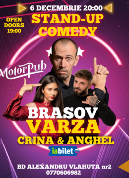 Brasov: Stand-up comedy cu Varza, Anghe si Crina