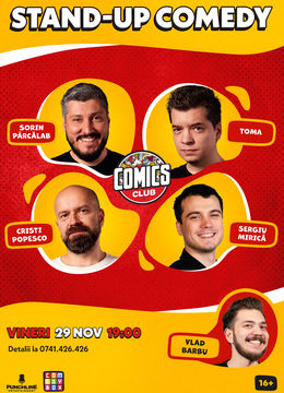 Stand-up cu Cristi, Toma, Sorin și Mirică la ComicsClub!